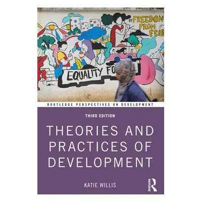 "Theories and Practices of Development" - "" ("Willis Katie")(Paperback)