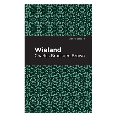 "Wieland" - "" ("Brown Charles Brockden")(Paperback)