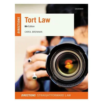 "Tort Law Directions" - "" ("Brennan Carol")(Paperback)