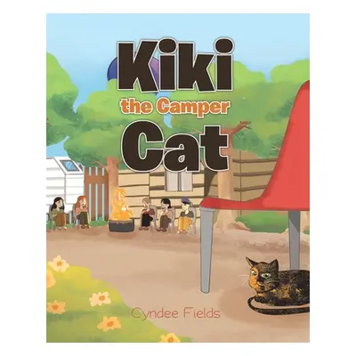 "Kiki the Camper Cat" - "" ("Fields Cyndee")(Paperback)