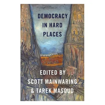 "Democracy in Hard Places" - "" ("Mainwaring Scott")(Paperback)