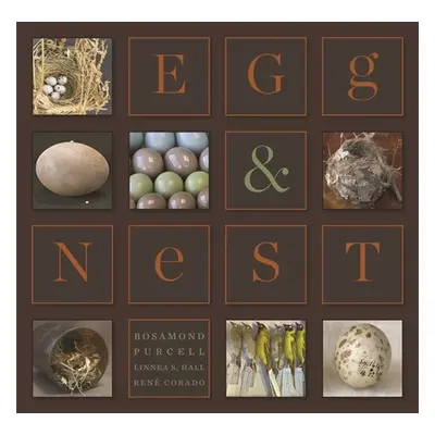 "Egg & Nest" - "" ("Purcell Rosamond")(Pevná vazba)