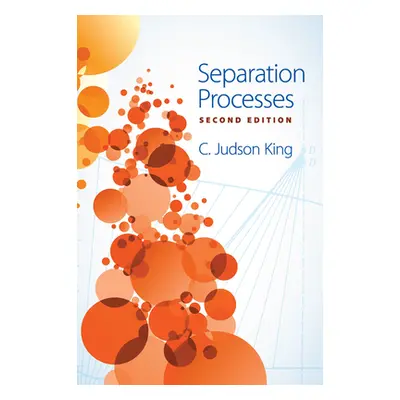 "Separation Processes" - "" ("King C. Judson")(Paperback)