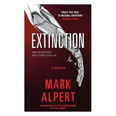 "Extinction: A Thriller" - "" ("Alpert Mark")(Paperback)