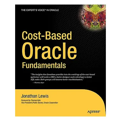 "Cost-Based Oracle Fundamentals" - "" ("Lewis Jonathan")(Paperback)