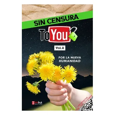 "Sin Censura To You - Volumen 2" - "" ("Aa VV")(Paperback)