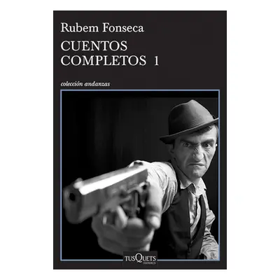 "Cuentos Completos 1" - "" ("Fonseca Rubem")(Paperback)