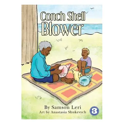 "Conch Shell Blower" - "" ("Leri Samson")(Paperback)