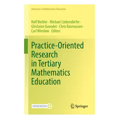 "Practice-Oriented Research in Tertiary Mathematics Education" - "" ("Biehler Rolf")(Pevná vazba