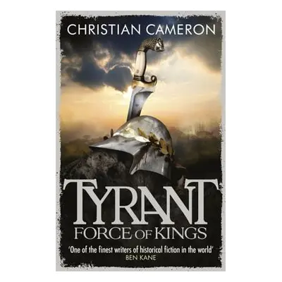 "Tyrant: Force of Kings" - "" ("Cameron Christian")(Paperback)