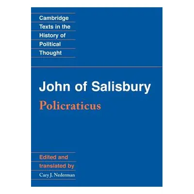 "John of Salisbury: Policraticus" - "" ("John of Salisbury")(Paperback)