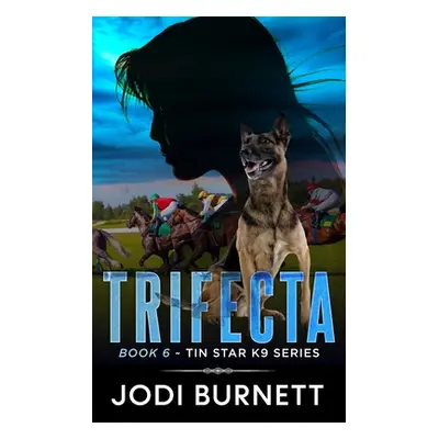 "Trifecta" - "" ("Burnett Jodi")(Paperback)