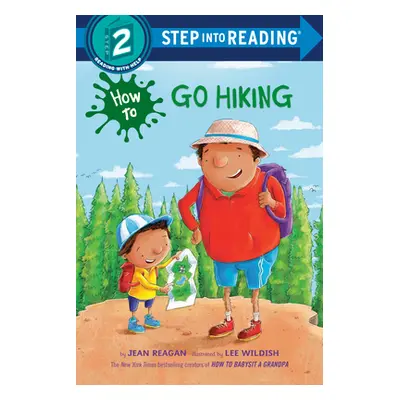 "How to Go Hiking" - "" ("Reagan Jean")(Paperback)