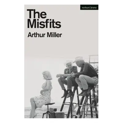 "Misfits" - "" ("Miller Arthur")(Paperback / softback)