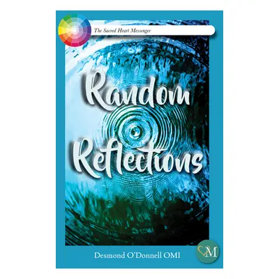 "Random Reflections" - "" ("Omi Des O'Donnell")(Paperback)