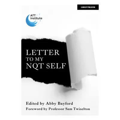 "Letter to My NQT Self" - "" ("")(Paperback / softback)