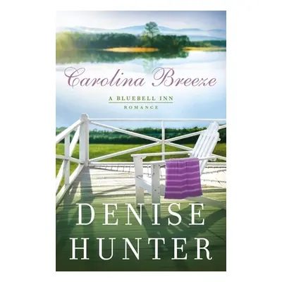 "Carolina Breeze" - "" ("Hunter Denise")(Paperback)