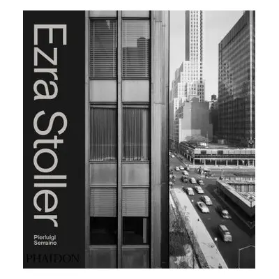 "Ezra Stoller: A Photographic History of Modern American Architecture" - "" ("Serraino Pierluigi