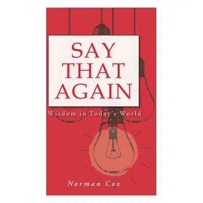 "Say That Again" - "" ("Cox Norman")(Paperback)