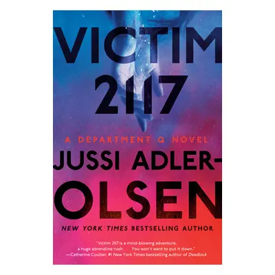 "Victim 2117: A Department Q Novel" - "" ("Adler-Olsen Jussi")(Paperback)