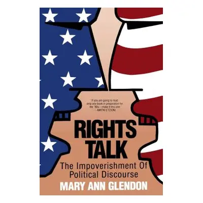 "Rights Talk" - "" ("Glendon Mary Ann")(Paperback)