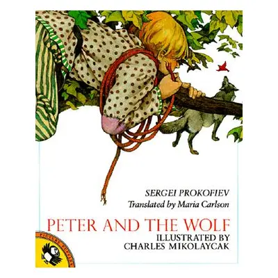 "Peter and the Wolf" - "" ("Prokofiev Sergei")(Paperback)