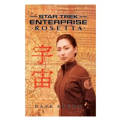 "Star Trek: Enterprise: Rosetta" - "" ("Stern Dave")(Paperback)