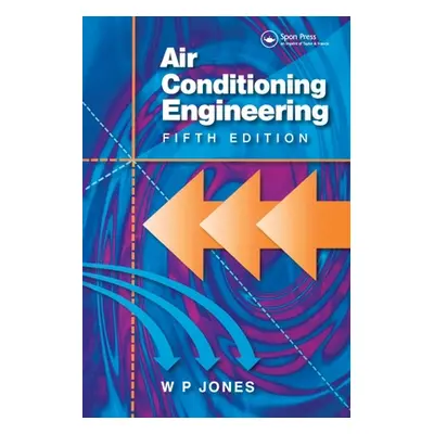 "Air Conditioning Engineering" - "" ("Jones W. Peter")(Paperback)