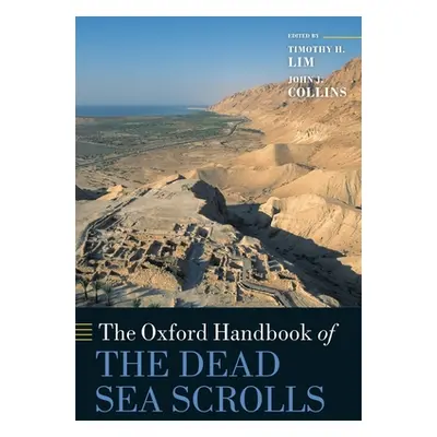 "Oxford Handbook of the Dead Sea Scrolls" - "" ("Lim Timothy H.")(Paperback)