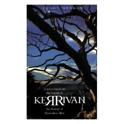 "Kerrivan" - "" ("Drodge Eldon")(Paperback)