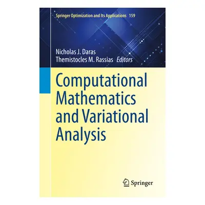 "Computational Mathematics and Variational Analysis" - "" ("Daras Nicholas J.")(Pevná vazba)