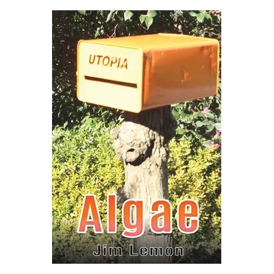 "Algae" - "" ("Lemon Jim")(Paperback)