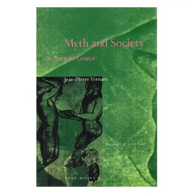 "Myth and Society in Ancient Greece" - "" ("Vernant Jean-Pierre")(Paperback)