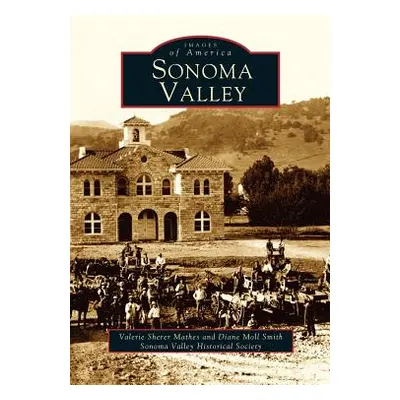 "Sonoma Valley" - "" ("Mathes Valerie")(Pevná vazba)