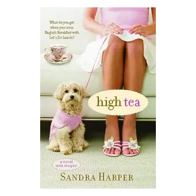 "High Tea" - "" ("Harper Sandra")(Paperback)