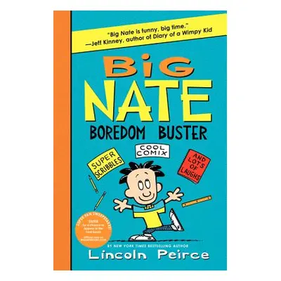 "Big Nate Boredom Buster" - "" ("Peirce Lincoln")(Paperback)