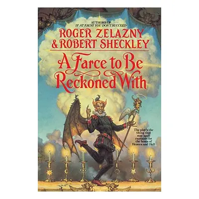 "A Farce to Be Reckoned with" - "" ("Zelazny Roger")(Paperback)