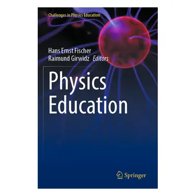 "Physics Education" - "" ("Fischer Hans Ernst")(Paperback)