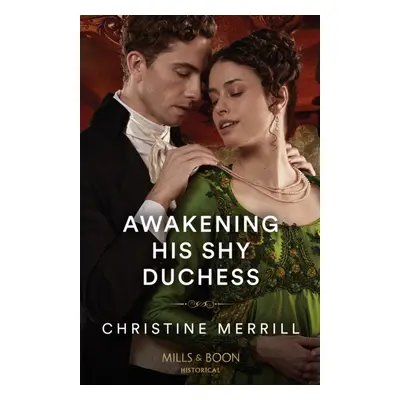 "Awakening His Shy Duchess" - "" ("Merrill Christine")(Paperback / softback)