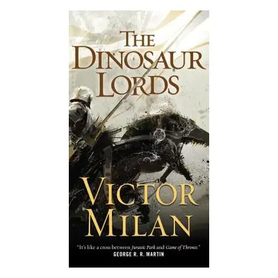 "The Dinosaur Lords" - "" ("Miln Victor")(Mass Market Paperbound)