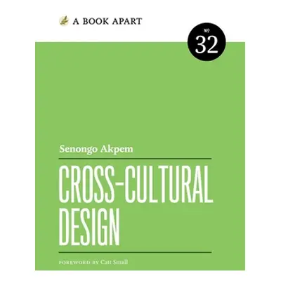 "Cross-Cultural Design" - "" ("Akpem Senongo")(Paperback)