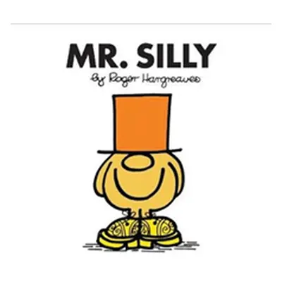 "Mr. Silly" - "" ("Hargreaves Roger")(Paperback / softback)