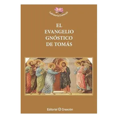 "El Evangelio Gnstico de Toms" - "" ("Gonzalez Jesus Garcia-Consuegra")(Paperback)