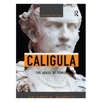 "Caligula: The Abuse of Power" - "" ("Barrett Anthony A.")(Paperback)