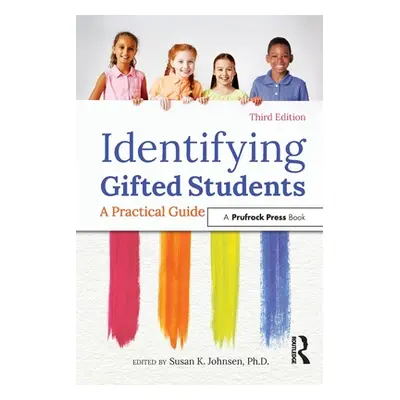 "Identifying Gifted Students: A Practical Guide" - "" ("Johnsen Susan K.")(Paperback)