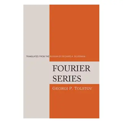 "Fourier Series" - "" ("Tolstov Georgi P.")(Paperback)