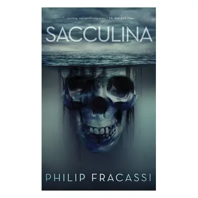 "Sacculina" - "" ("Fracassi Philip")(Paperback)