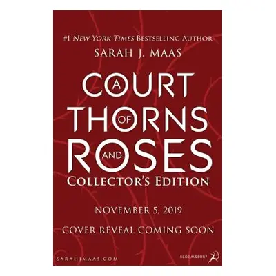 "A Court of Thorns and Roses Collector's Edition" - "" ("Maas Sarah J.")(Pevná vazba)