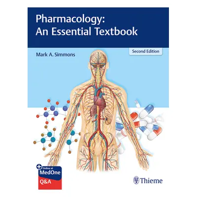 "Pharmacology: An Essential Textbook" - "" ("Simmons Mark A.")(Paperback)