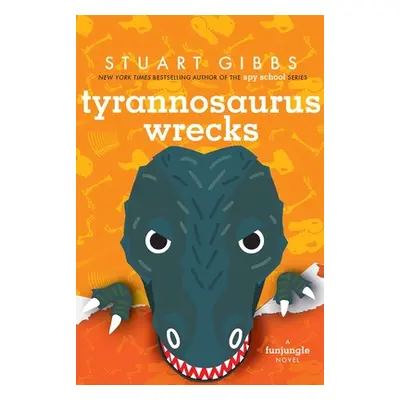 "Tyrannosaurus Wrecks" - "" ("Gibbs Stuart")(Paperback)